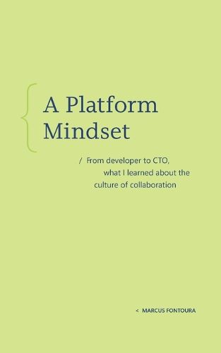 Cover image for A Platform Mindset