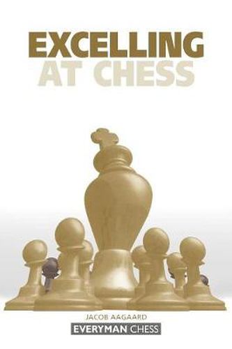 Cover image for Excelling at Chess