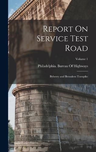 Cover image for Report On Service Test Road