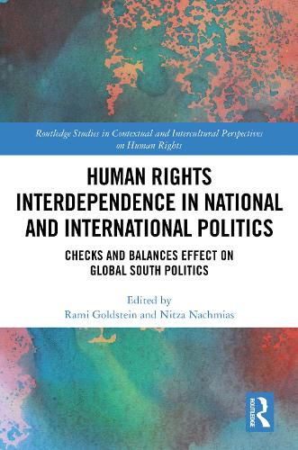 Cover image for Human Rights Interdependence in National and International Politics