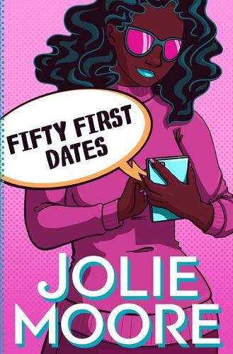 Cover image for Fifty First Dates: A Crazy Beautiful Love Story