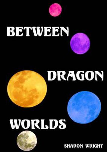 Cover image for Between Dragon Worlds