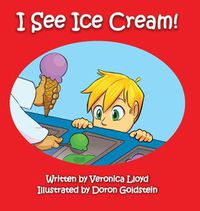 Cover image for I See Ice Cream