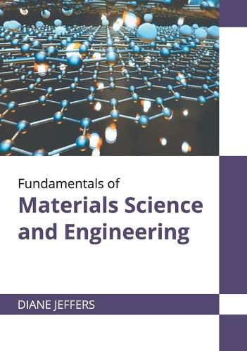 Cover image for Fundamentals of Materials Science and Engineering