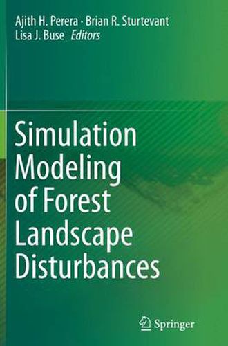 Cover image for Simulation Modeling of Forest Landscape Disturbances