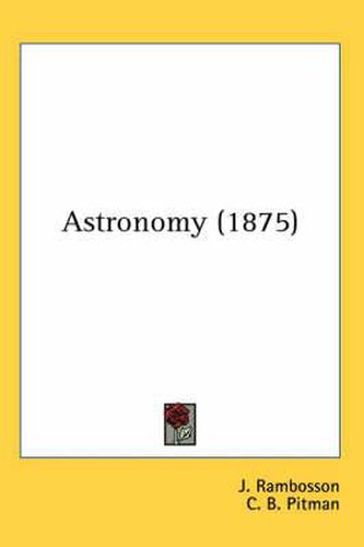 Cover image for Astronomy (1875)