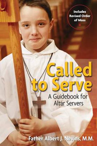 Cover image for Called to Serve: A Guidebook for Altar Servers