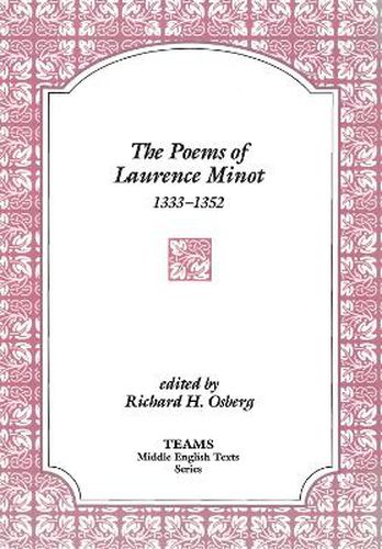 The Poems of Laurence Minot, 1333-1352