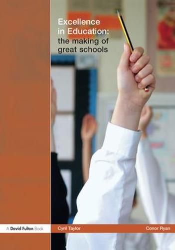 Cover image for Excellence in Education: The Making of Great Schools