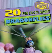 Cover image for 20 Fun Facts about Dragonflies