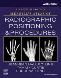 Cover image for Workbook for Merrill's Atlas of Radiographic Positioning and Procedures