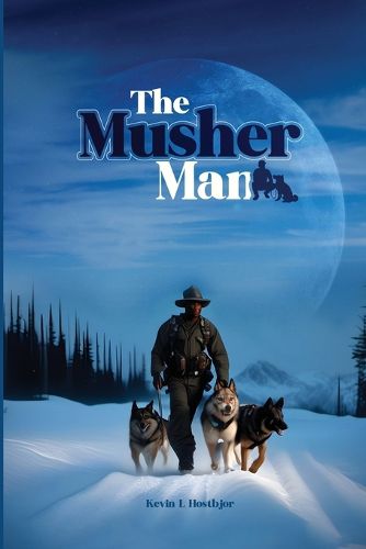Cover image for The Musher Man