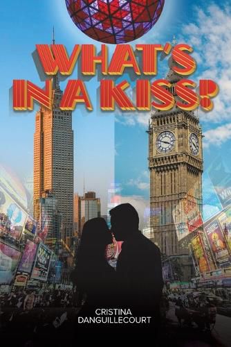 Cover image for What's in a Kiss?