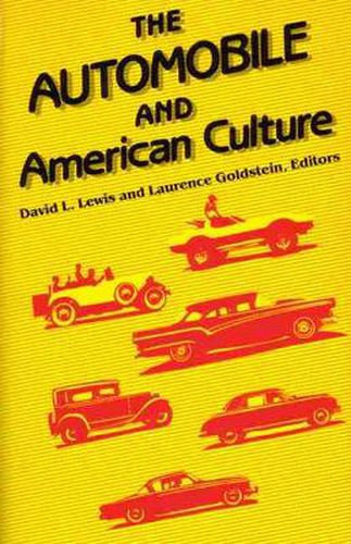 Cover image for The Automobile and American Culture