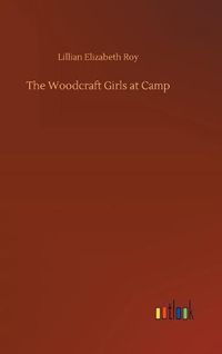 Cover image for The Woodcraft Girls at Camp