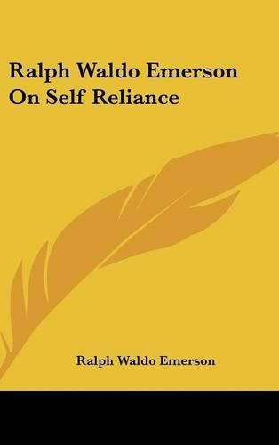 Cover image for Ralph Waldo Emerson on Self Reliance