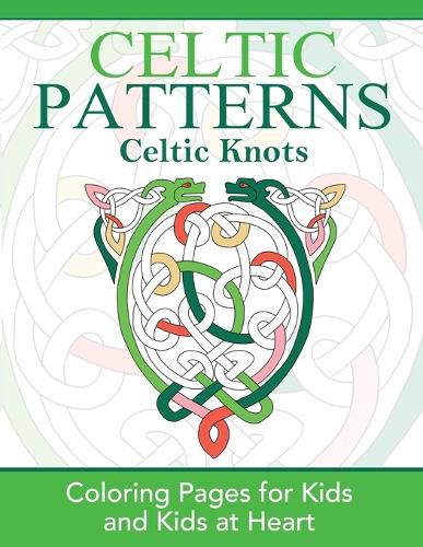 Cover image for Celtic Knots: Coloring Pages for Kids and Kids at Heart