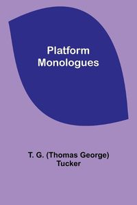 Cover image for Platform Monologues