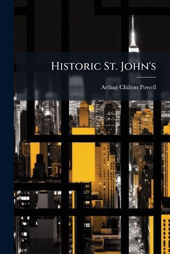 Cover image for Historic St. John's