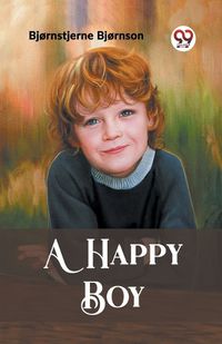 Cover image for A Happy Boy