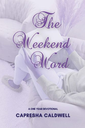 Cover image for The Weekend Word: A One Year Devotional