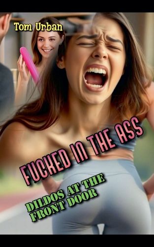 Cover image for Fucked in the Ass