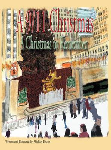 Cover image for A 9/11 Christmas: A Christmas to Remember