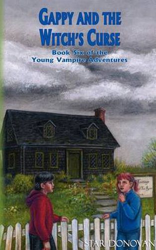 Cover image for Gappy and the Witch's Curse (Book Six of the Young Vampire Adventures)