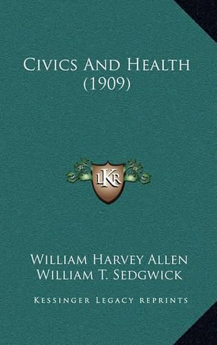 Civics and Health (1909)