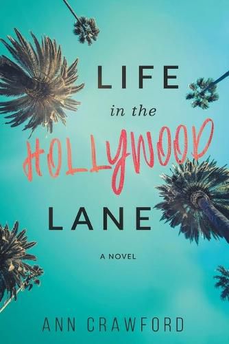 Cover image for Life in the Hollywood Lane