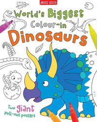 Cover image for World's Biggest Colour-in Dinosaurs