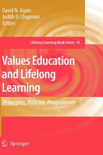 Cover image for Values Education and Lifelong Learning: Principles, Policies, Programmes