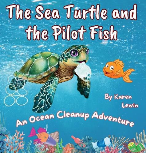 Cover image for The Sea Turtle and the Pilot Fish