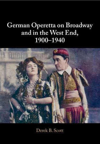 Cover image for German Operetta on Broadway and in the West End, 1900-1940