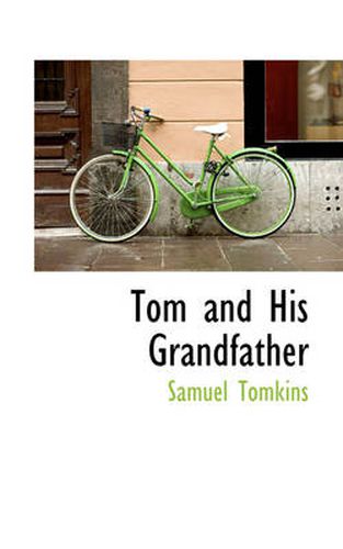 Cover image for Tom and His Grandfather