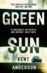 Cover image for Green Sun: The new novel from 'the world's best crime writer