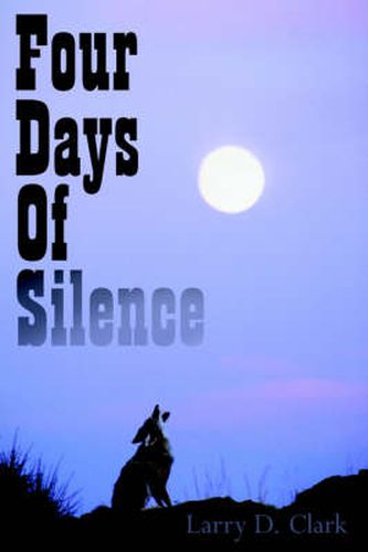 Cover image for Four Days Of Silence