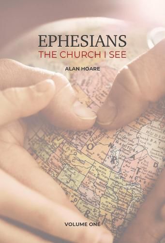 Cover image for Ephesians: The Church I See: A daily study of the letter of Paul to the church at Ephesus