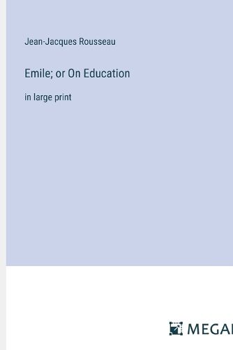 Cover image for Emile; or On Education