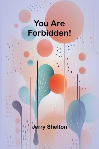 Cover image for You are forbidden!