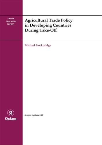 Cover image for Agricultural Trade Policy in Developing Countries During Take-off