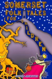 Cover image for Somerset Folk Tales for Children