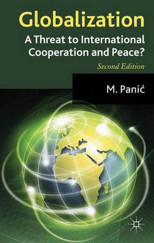 Cover image for Globalization: A Threat to International Cooperation and Peace?