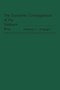 Cover image for The Economic Consequences of the Vietnam War