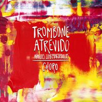 Cover image for Trombone Atrevido