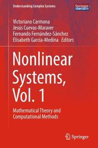 Cover image for Nonlinear Systems, Vol. 1: Mathematical Theory and Computational Methods