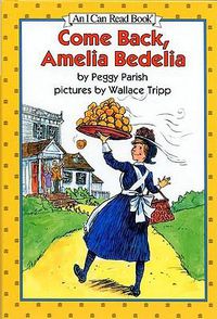 Cover image for Come Back, Amelia Bedelia