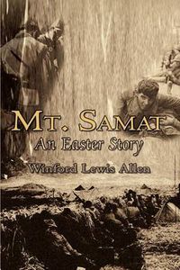 Cover image for Mt. Samat: An Easter Story