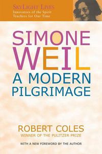 Cover image for Simone Weil: A Modern Pilgrimage