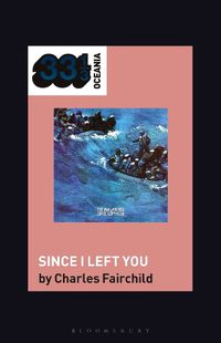 Cover image for The Avalanches' Since I Left You